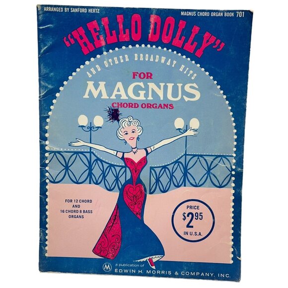 Magnus Chord Organ Hello Dolly Book 701 Vintage Sheet Music 11 Broadway Songs - Picture 1 of 7